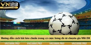 Bắt kèo chuẩn