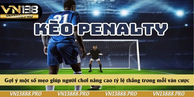 Gợi ý một số mẹo giúp người chơi nâng cao tỷ lệ thắng trong mỗi ván cược