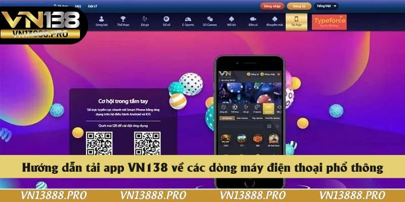 Hướng dẫn tải app VN138 về các dòng máy điện thoại phổ thông